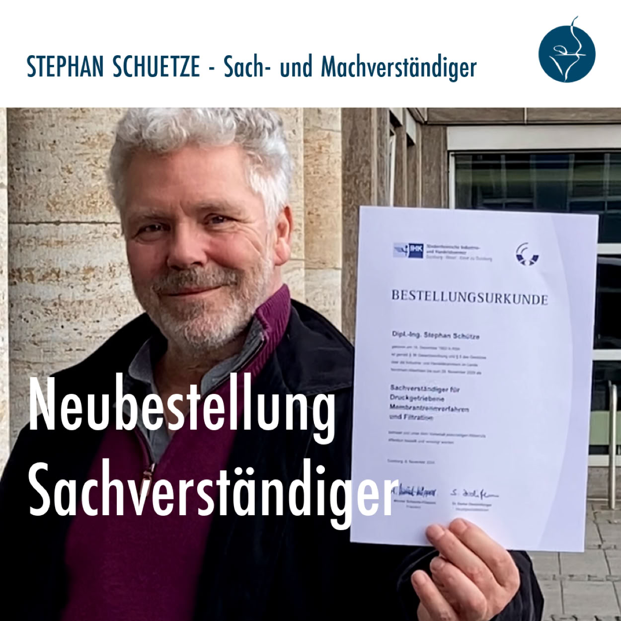 Erneute öffentliche Bestellung und Vereidigung von Stephan Schütze zum „Sachverständigen für druckgetriebene Membran-Trennverfahren und Filtration“